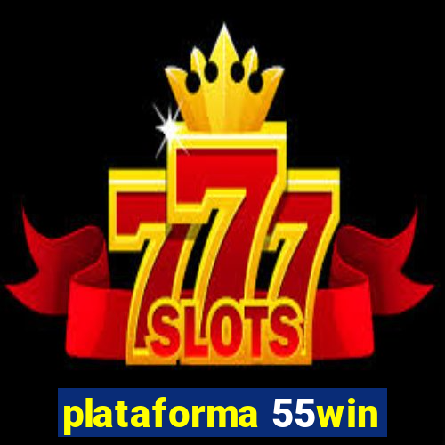 plataforma 55win